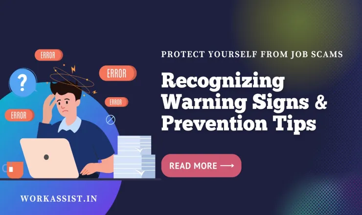 Protect Yourself from Job Scams Recognizing Warning Signs and Prevention Tips