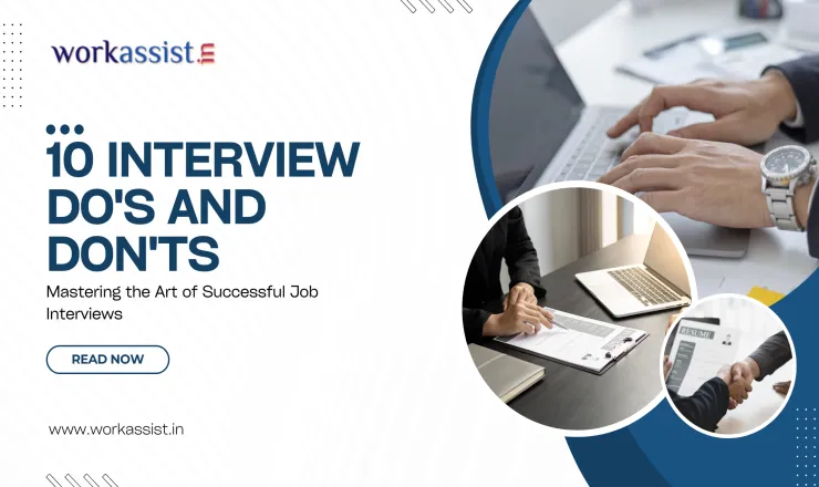 10 Interview Do's and Don'ts: Mastering the Art of Successful Job Interviews