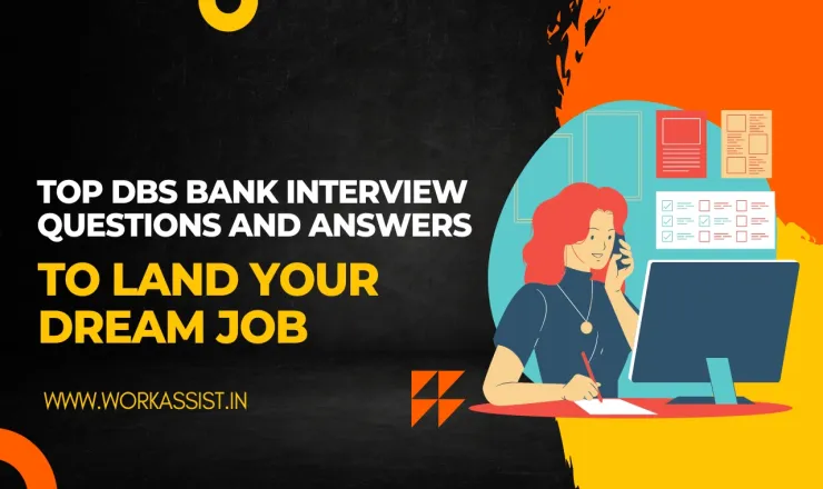 Top DBS Bank Interview Questions and Answers to Prepare