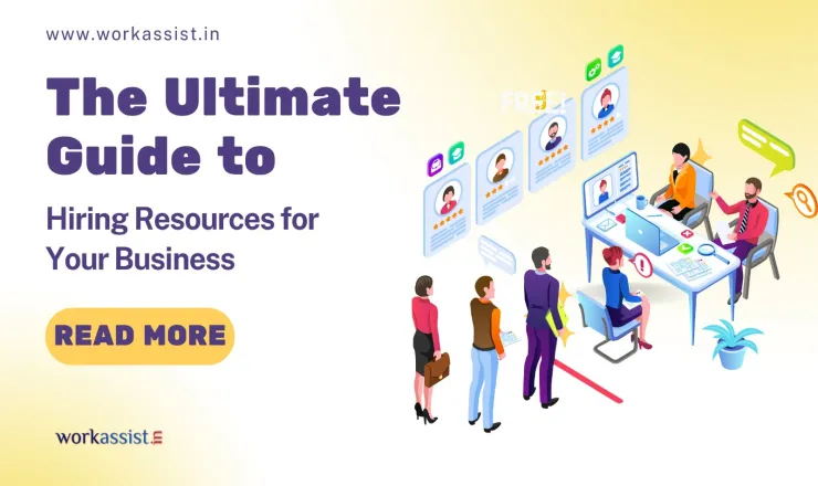 The Ultimate Guide to Hiring Resources for Your Business